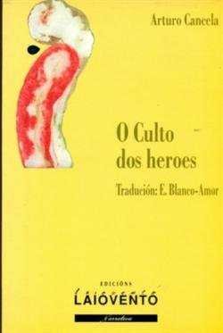 O culto dos heroes