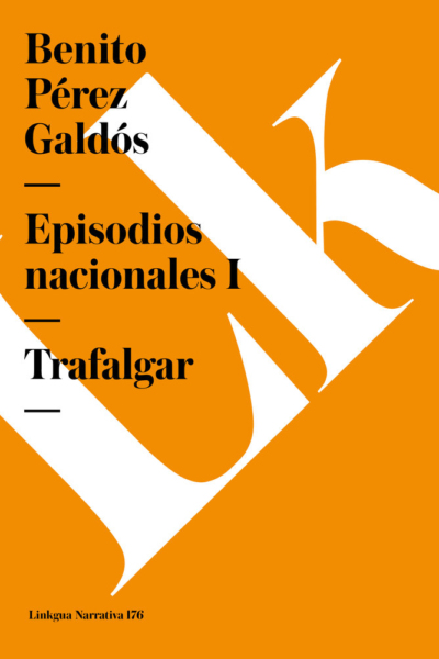 Episodios Nacionales i. Trafalgar