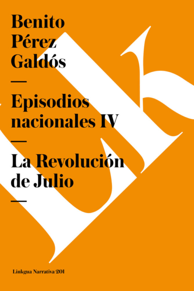 Episodios Nacionales iv. La revolucion de Julio