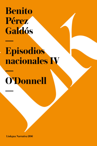 Episodios Nacionales iv. O'Donnell