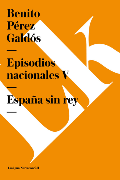 Episodios Nacionales v. España sin rey