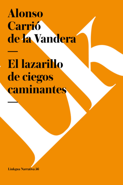 El Lazarillo de ciegos caminantes