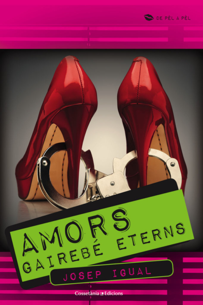 (Cat).amors gairebe eterns.(de pel a pel)