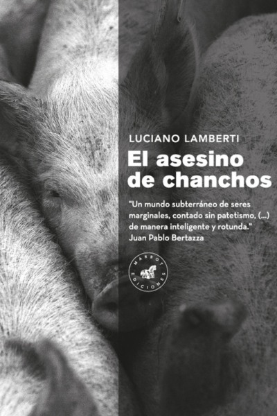 El asesino de chanchos