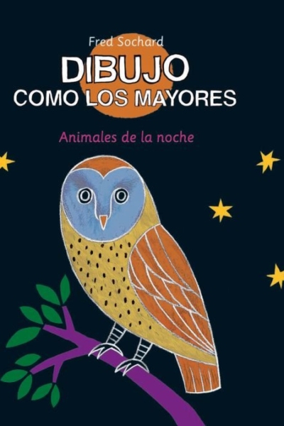 Dibujo como los mayores. Animales de la noche