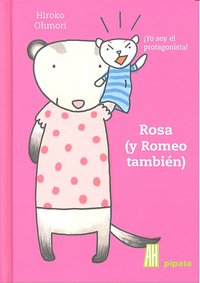 Rosa (y Romeo tambien)