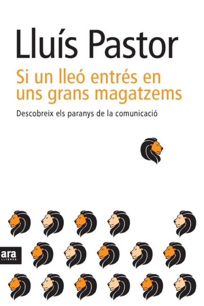 Si un lleo entres en uns grans magatzems