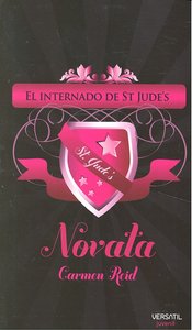El internado de St. Jude's. Novata