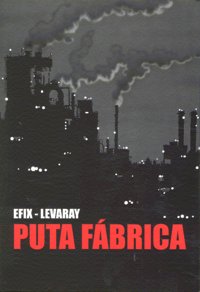 Puta fabrica