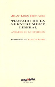 Tratado de la servidumbre liberal