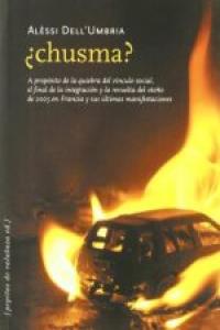 ¿Chusma?