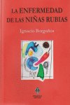 La enfermedad de las niñas rubias