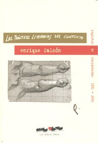 Practicas literarias del conflicto,las
