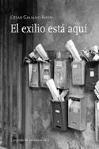 El exilio está aquí