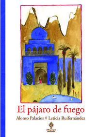 El pájaro de fuego