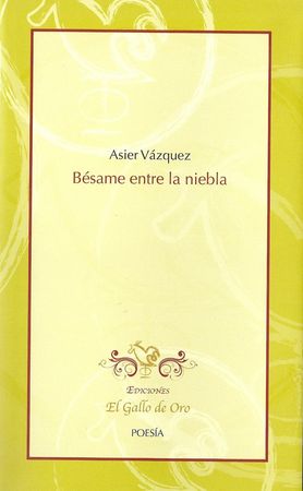 Bésame entre la niebla