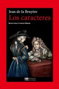 Los caracteres o Las costumbres de este siglo