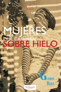Mujeres que caminan sobre hielo