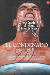 Condenado saga lealtad ii,el