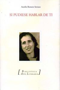 Si pudiese hablar de ti
