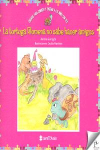 Tortuga Filomena no sabe hacer amigos,la