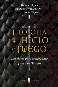 Filosofía de hielo y fuego