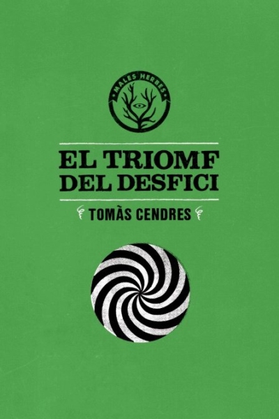 Triomf del desfici, el