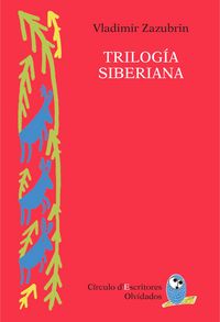 Trilog¡a siberiana