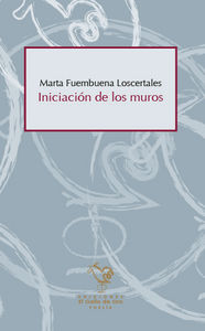 Iniciación de los muros