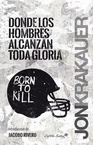 Donde los hombres alcanzan la gloria