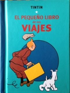 Tintín. El pequeño libro de los viajes