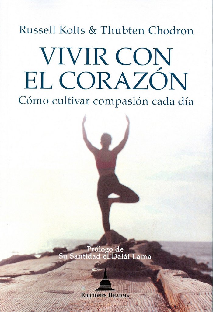 Vivir con el corazon (dharma)