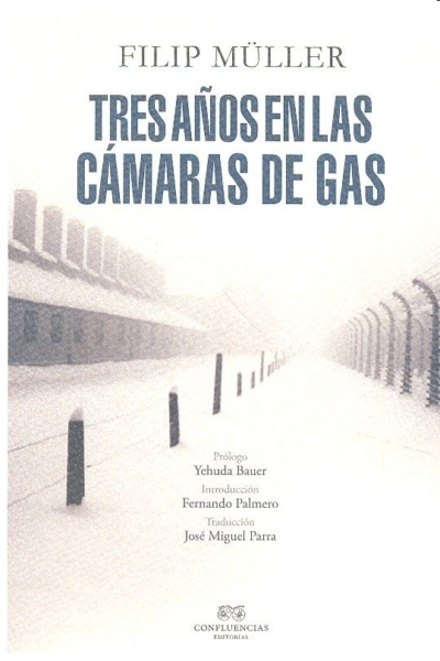 Tres años en las cámaras de gas