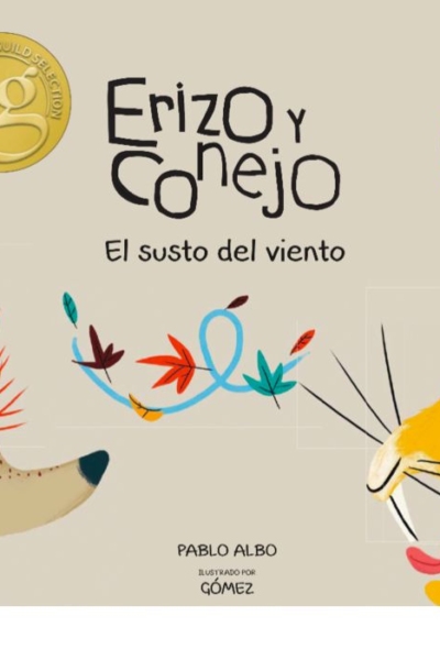 Erizo y conejo. El susto del viento