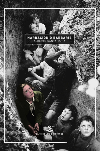 Narración o barbarie