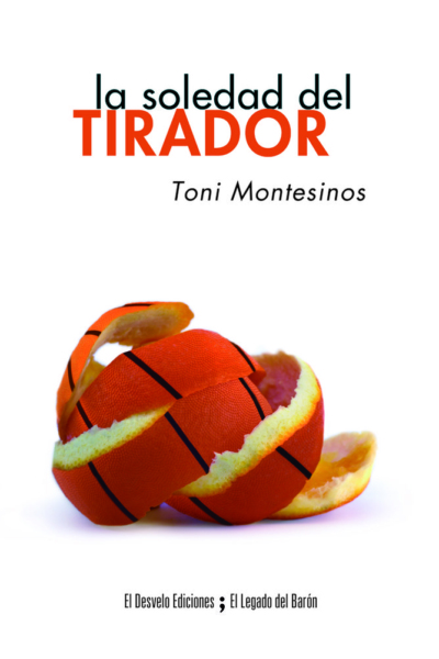 La soledad del tirador