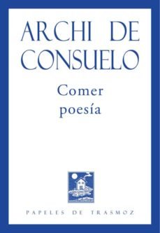 Comer poesía