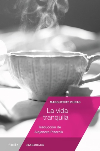 La vida tranquila