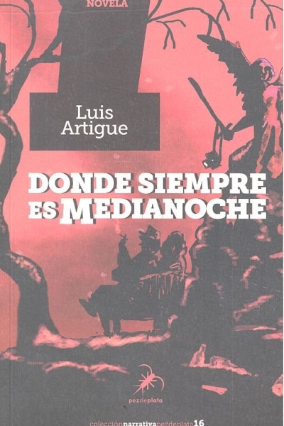Donde siempre es medianoche