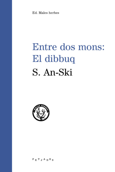 Entre dos mons: El dibbuq