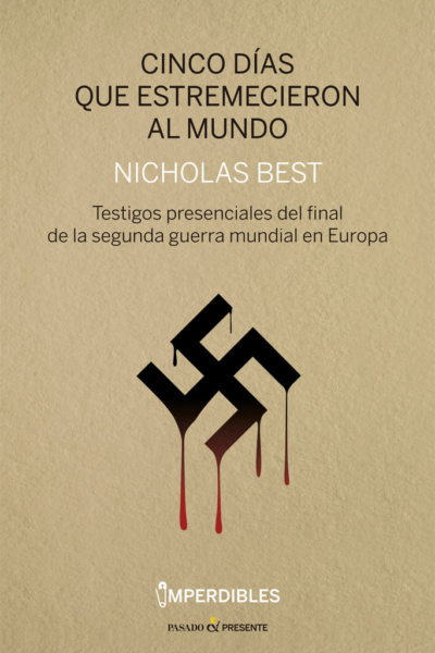 Cinco dÆas que estremecieron al mundo
