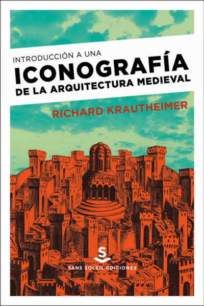 Introducción a una iconografía de la arquitectura medieval