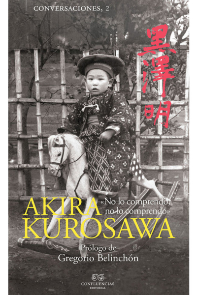 Conversaciones con Akira Kurosawa