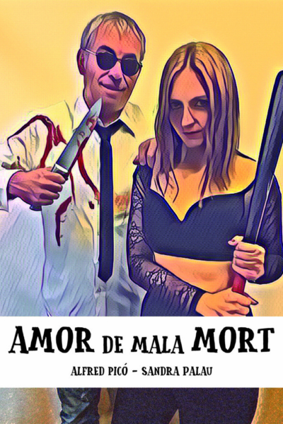 Amor de mala mort