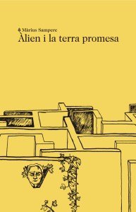 Àlien i la terra promesa