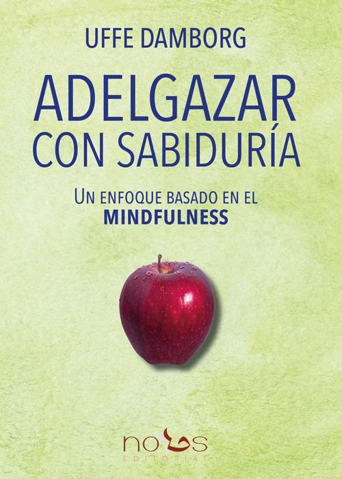 Adelgazar con sabiduria.
