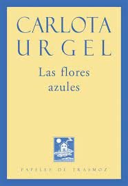 Las flores azules