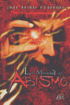 Mirada del abismo,la