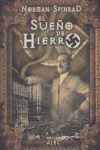 El sueño de hierro