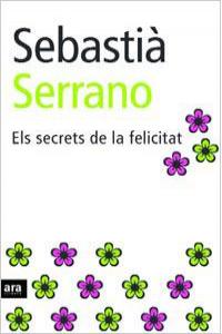 Els secrets de la felicitat